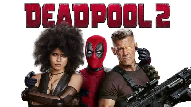 Movie Review and Storyline: Deadpool 2 (2018)