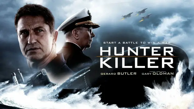 Movie Review and Storyline: Hunter Killer (2018)