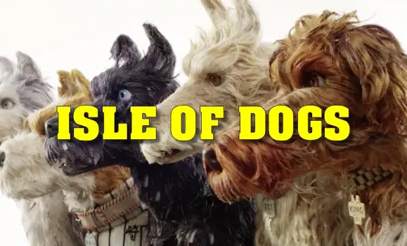 Movie Review and Storyline: Isle of Dogs (2018)