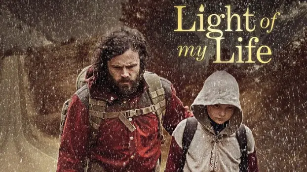 Movie Review and Storyline: Light of My Life (2019)