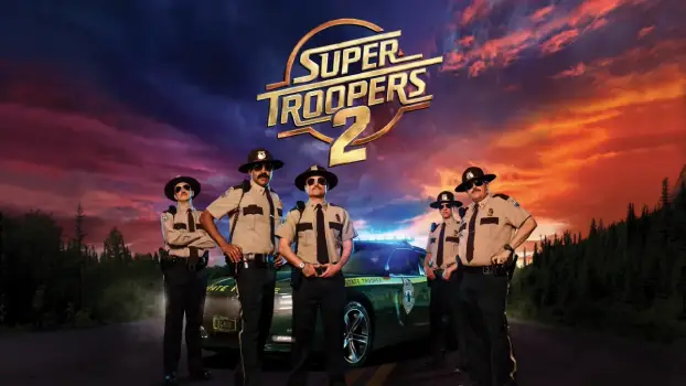 Movie Review and Storyline: Super Troopers 2 (2018)